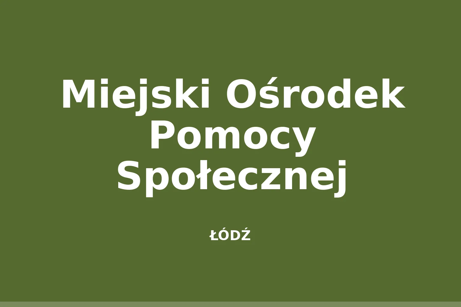 Miejski Ośrodek Pomocy Społecznej