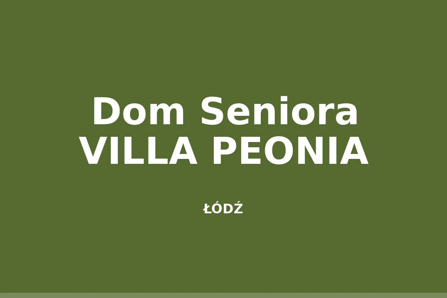 Dom Seniora VILLA PEONIA