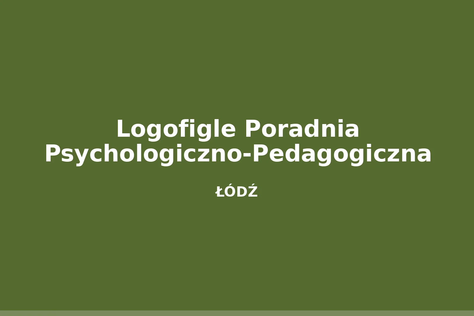 Logofigle Poradnia Psychologiczno-Pedagogiczna